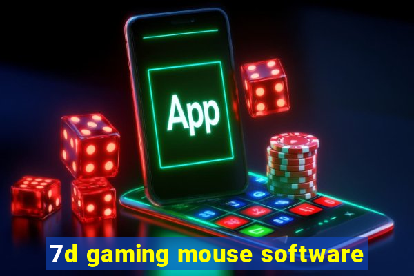 7d gaming mouse software